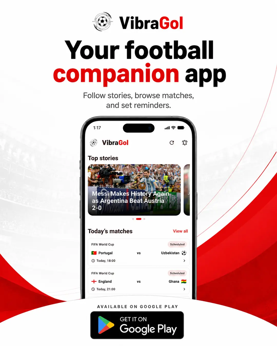 VibraGol app is live on Google Play with football stories, World Cup matches, and match reminders.